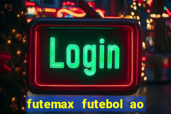 futemax futebol ao vivo campeonato brasileiro